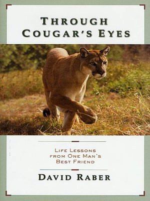 cover image of Through Cougar's Eyes